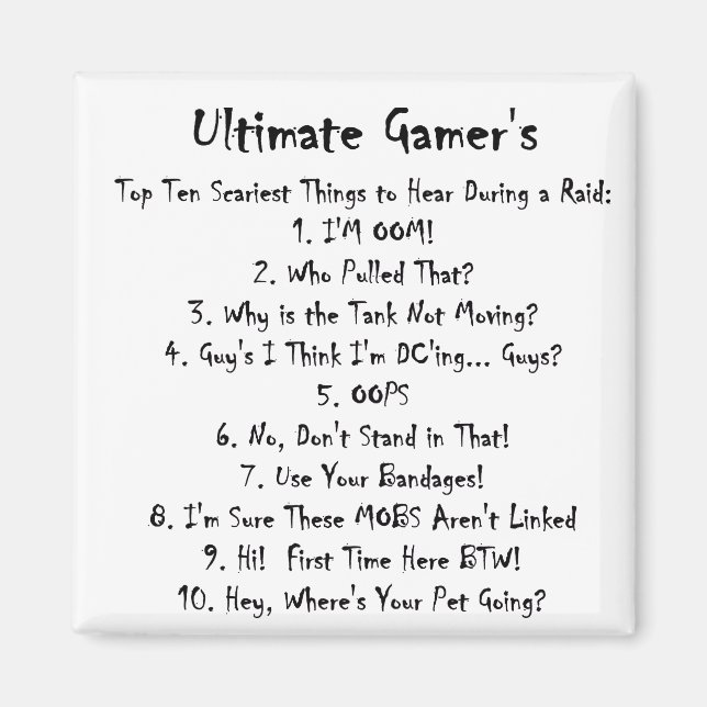 Aimant Top Dix Les Pires Choses À Entendre À Un Raid (Devant)