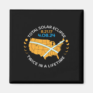 Aimant Total Éclipse Solaire 21 août 17 avril 8 24 fois