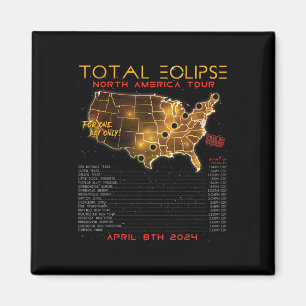 Aimant Total Solar Eclipse 2024 North America Tour