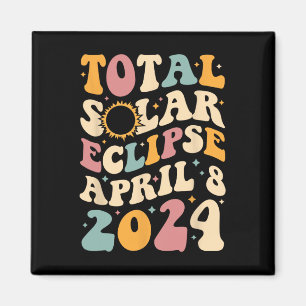 Aimant Totalité 04 08 24 Total Solaire Eclipse 2024 Super