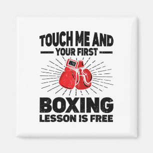 Aimant Touchez-Moi Et Votre Première Leçon De Boxe Est Bo