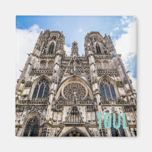 Aimant Toul St Etienne Cathédrale France cadeau