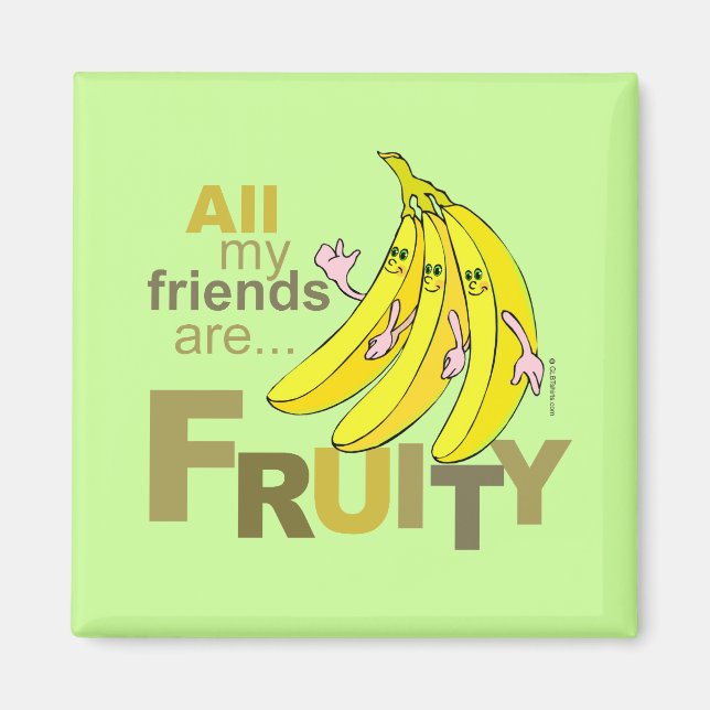 Aimant Tous mes amis sont Fruity (Devant)