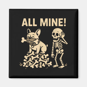 Aimant Tous mes os de squelette de chien d'Halloween