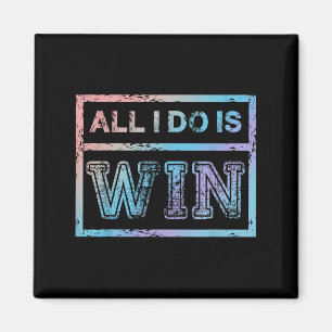 Aimant Tout ce que je fais est la victoire - Motivational