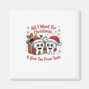 Aimant Tout ce que je veux pour Noël, ce sont vos deux de