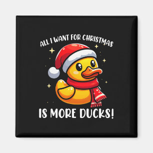 Aimant Tout Ce Que Je Veux Pour Noël Est Plus De Canards