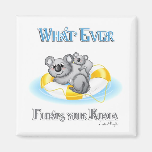 Aimant TOUT CE QUI Flotte votre Koala (Devant)