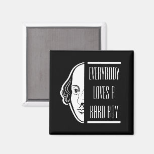 Aimant Tout Le Monde Aime Un Garçon De Bard Shakespeare T