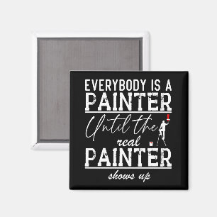 Aimant Tout Le Monde Est Peintre Jusqu'Au Véritable Cool 