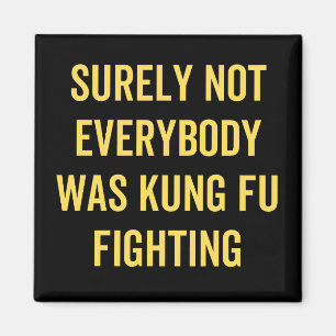 Aimant Tout Le Monde N'Était Certainement Pas Kung Fu En 