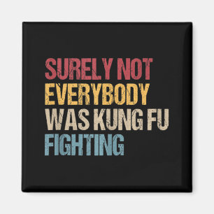 Aimant Tout Le Monde N'Était Certainement Pas Kung Fu Lut