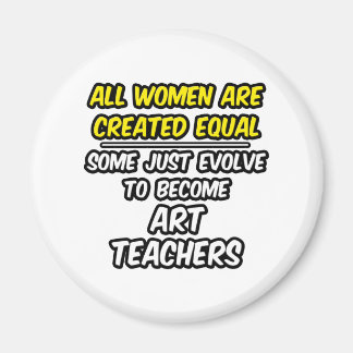 Aimant Toutes Les Femmes Sont Créées Également...Enseigna