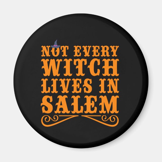 Aimant Toutes les sorcières ne vivent pas en salem Funny  (Devant)
