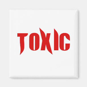 Aimant Toxique