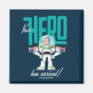 Aimant Toy Story 4   Buzz "Votre Héros est arrivé"