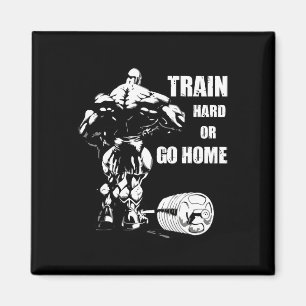 Aimant Train Dur Ou Rentrer À La Maison Swole Bodybuée
