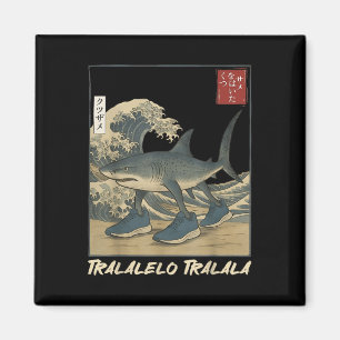 Aimant Tralalero Tralala Shark Italien Brainrot meme Japa