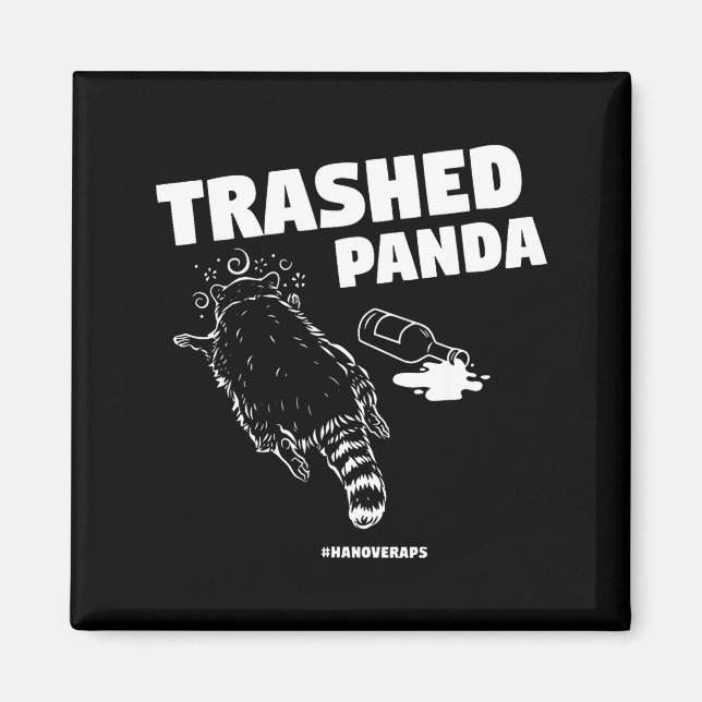 Aimant Trashed Panda Drunken Raccoon Funny Meme  (Devant)