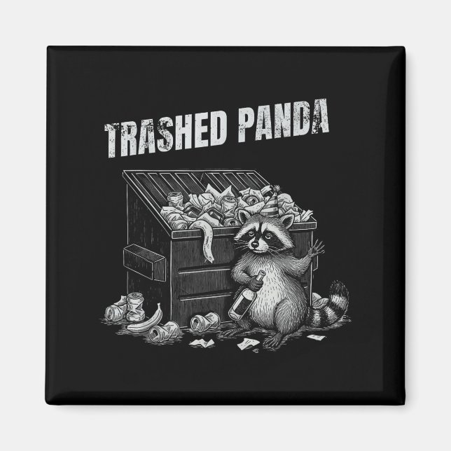 Aimant Trashed Panda Funny Drunk Racoon Cool Animals Grap (Devant)