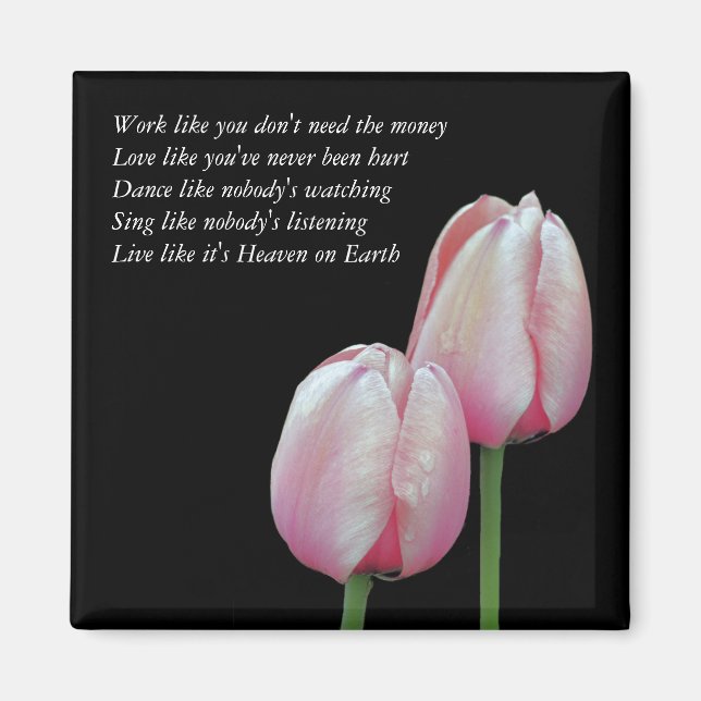 Aimant Travail Amour Danse Chanter Tulipe Inspiration Mag (Devant)