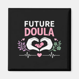 Aimant Travailleur de naissance Doula Future Doula