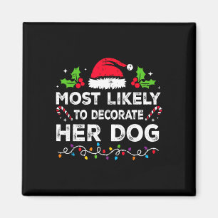 Aimant Très Probable De Décorer Son Chien Famille Noël M