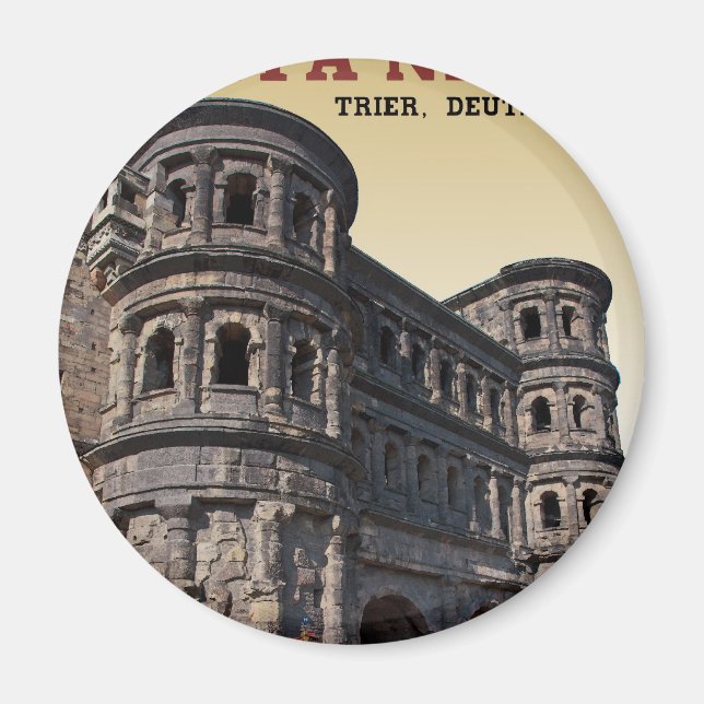 Aimant Trier - Porta Nigra (Devant)