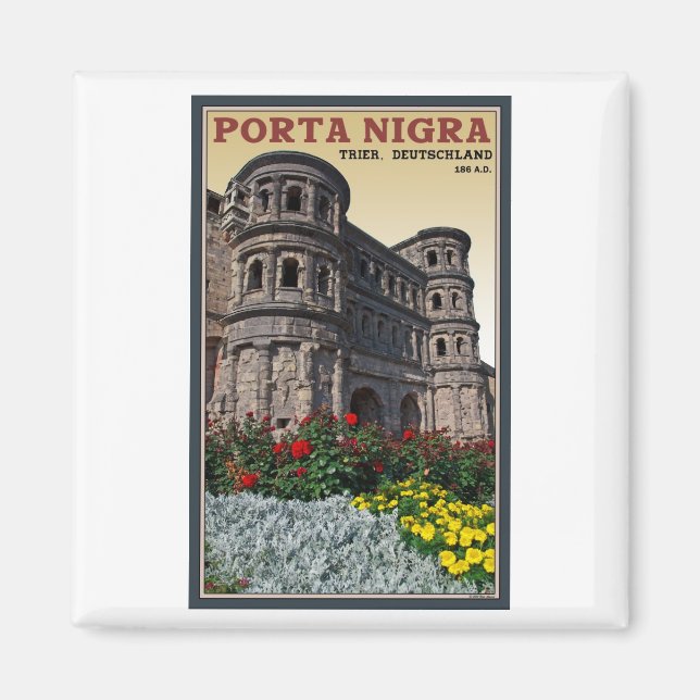 Aimant Trier - Porta Nigra (Devant)