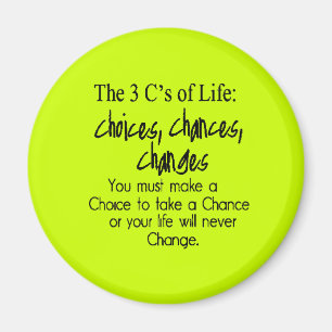 Aimant TROIS CHOIX DE VIE CHANGENT CHANGEMENTS Options de