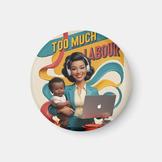 Aimant Trop de travail — Illustration rétro de femme