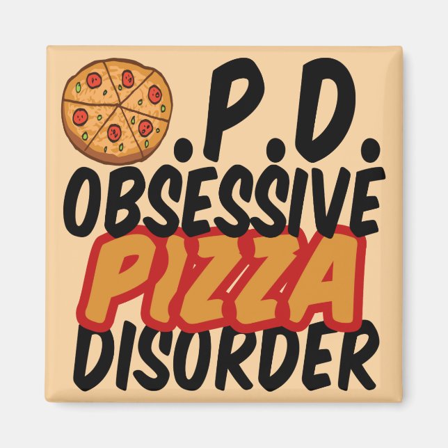 Aimant Trouble obsessionnel de la pizza (Devant)