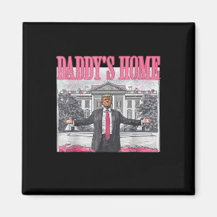 Aimant Trump 2024 Prenez America Ck Daddy's Home Trump Pi