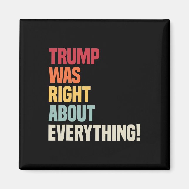 Aimant Trump avait raison sur tout !  (Devant)
