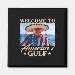 Aimant Trump Drôle Bienvenue Dans Le Golfe Des Amériques,