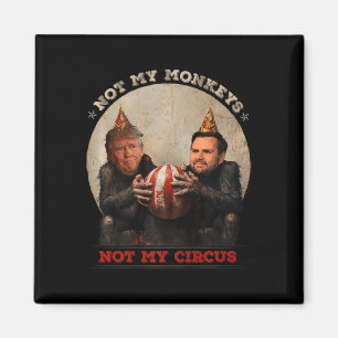 Aimant Trump Et Vance Pas Mes Singes, Pas Mon Cirque