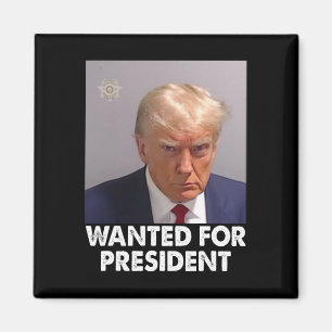 Aimant Trump Funny Recherché Pour Le Président 2024