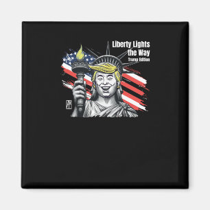 Aimant Trump - Liberty Lights The Way Trump Edition - Don