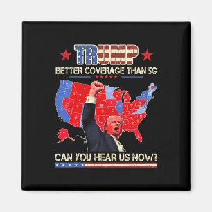Aimant Trump Meilleure Couverture Que 5g Pouvez-Vous Nous