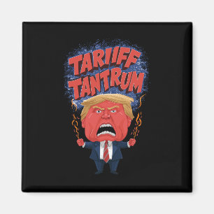 Aimant Trump Tarif Tantrum Viral Graphisme