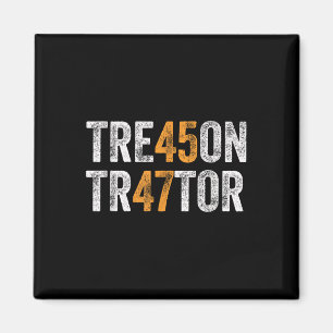 Aimant Trump Tre45on Treat Tr47tor Traitor 45 47 Vintag