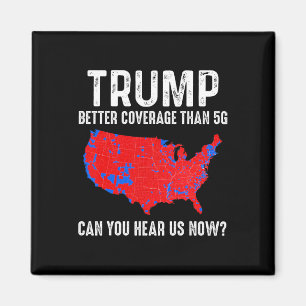 Aimant Trump vaut mieux couvrir que 5g Carte America Poli