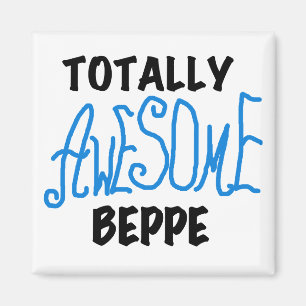 Aimant Tshirts et cadeaux de Beppe totalement géniaux