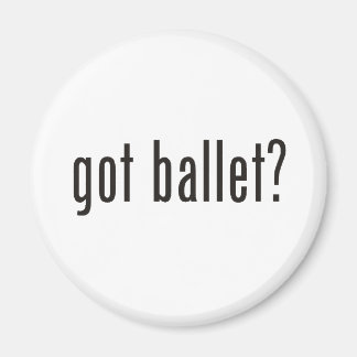 Aimant tu as du ballet ?