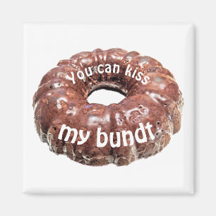 Aimant Tu peux embrasser mon bundt