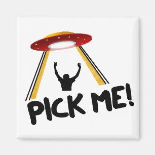 Aimant UFO Alien Ship - Pick Me!