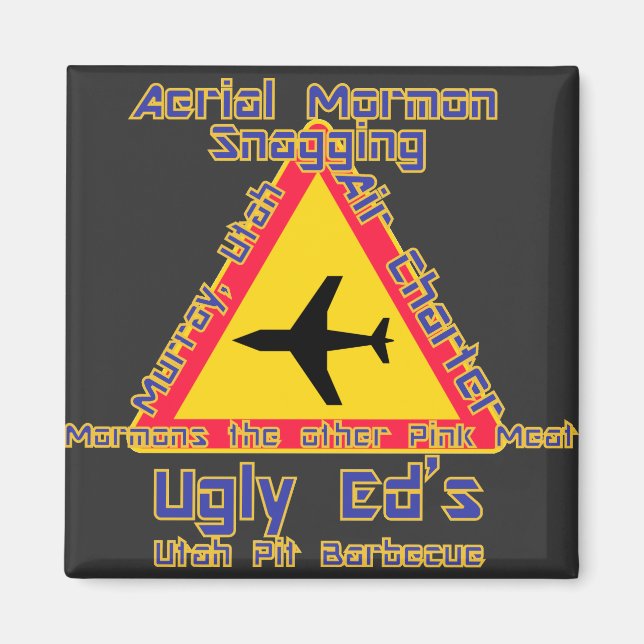 Aimant Ugly Ed's Aerial Mormon Snacking Utah (Devant)