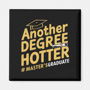 Aimant Un autre diplôme Hotter Master's Graduation