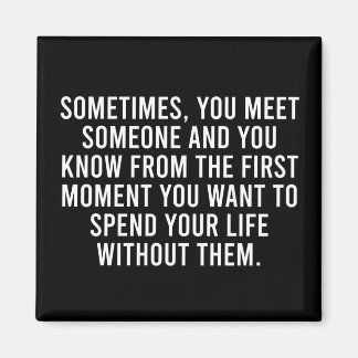 Aimant Un drôle de Humour d'introduction sarcastique dit