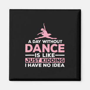 Aimant Un Jour Sans Danse, C'Est Comme Un Jeu De Dire, J'